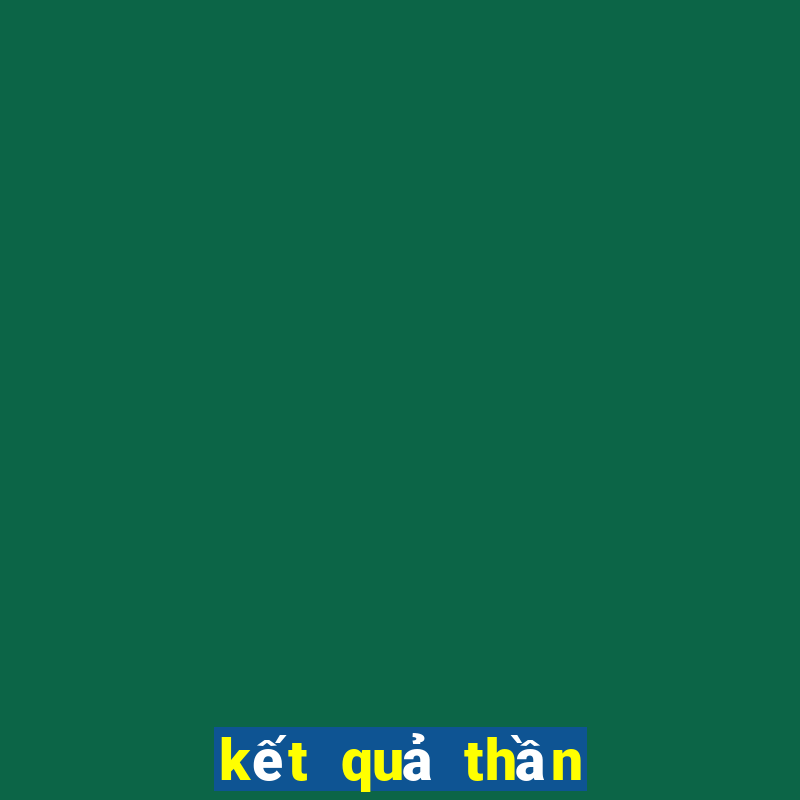 kết quả thần tài 123