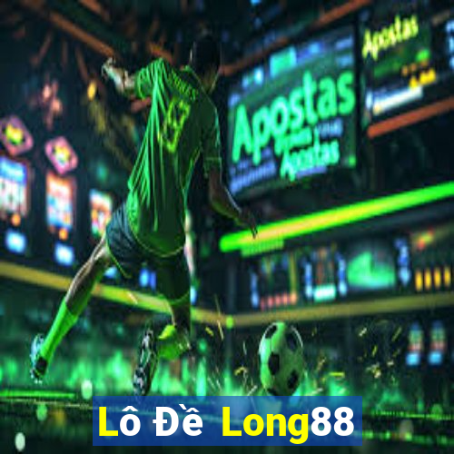 Lô Đề Long88