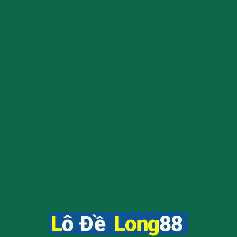 Lô Đề Long88