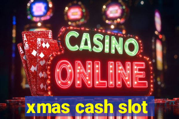 xmas cash slot