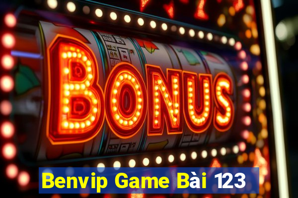 Benvip Game Bài 123