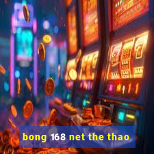 bong 168 net the thao