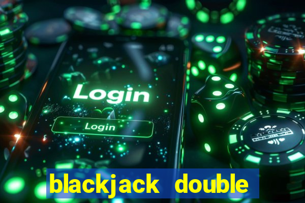 blackjack double down meaning