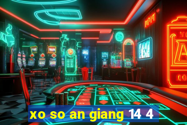 xo so an giang 14 4