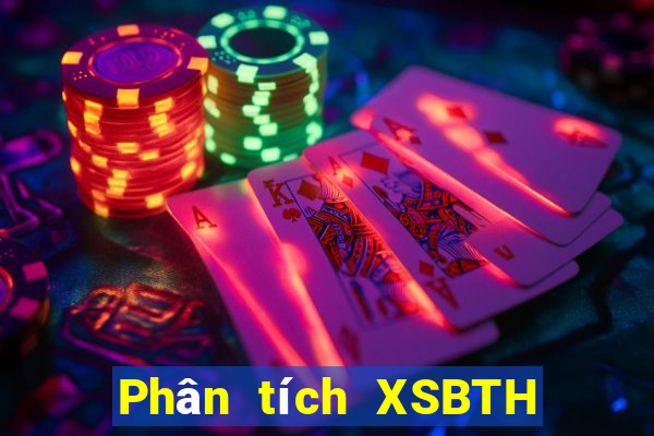 Phân tích XSBTH ngày 18