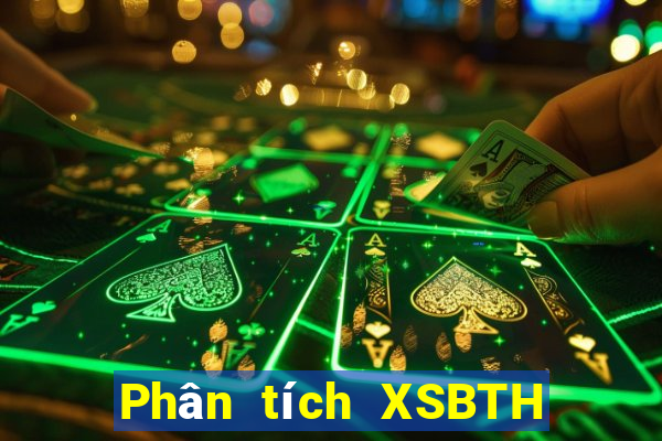 Phân tích XSBTH ngày 18