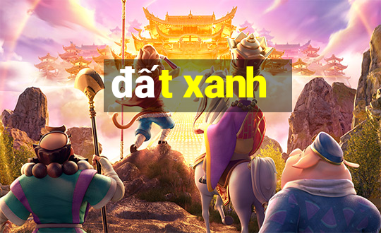 đất xanh