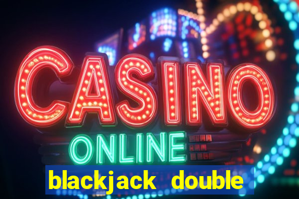 blackjack double and split