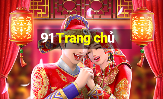 91 Trang chủ