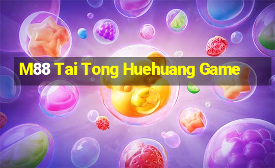 M88 Tai Tong Huehuang Game