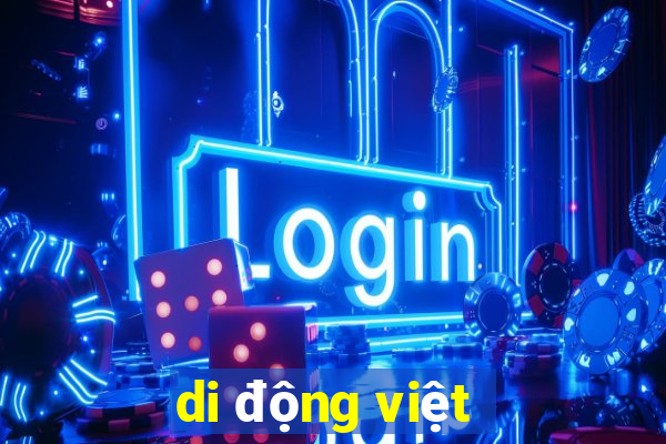 di động việt