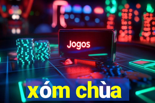 xóm chùa