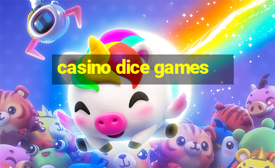 casino dice games