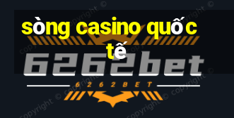 sòng casino quốc tế