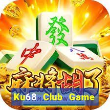 Ku68 Club Game Bài Fa88 Apk