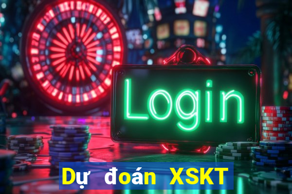 Dự đoán XSKT thứ tư