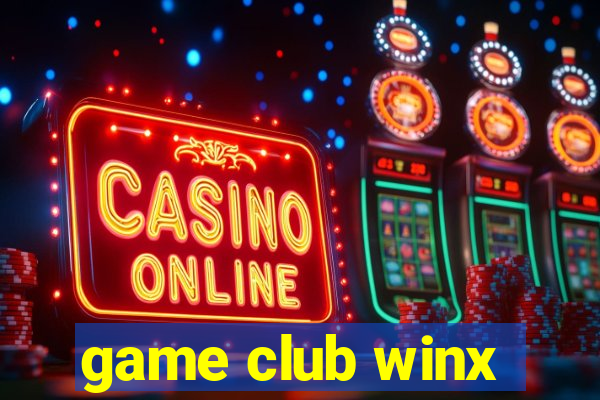 game club winx