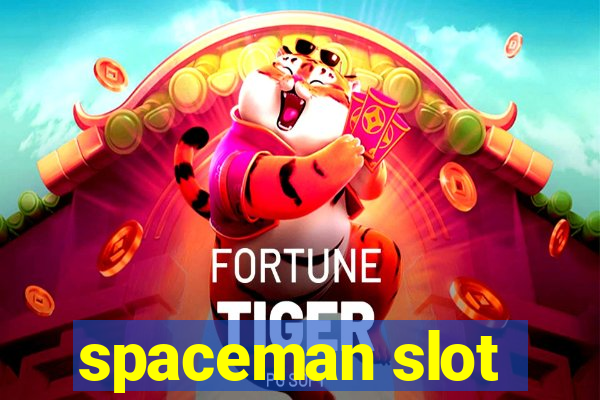 spaceman slot