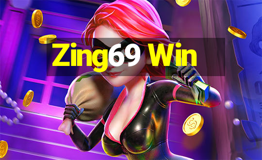 Zing69 Win