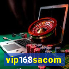 vip168sacom