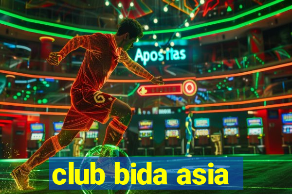 club bida asia