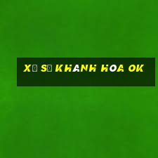 xổ số khánh hòa ok