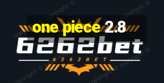 one piece 2.8