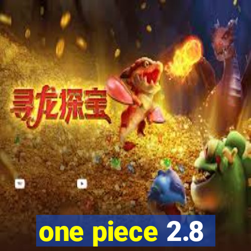 one piece 2.8