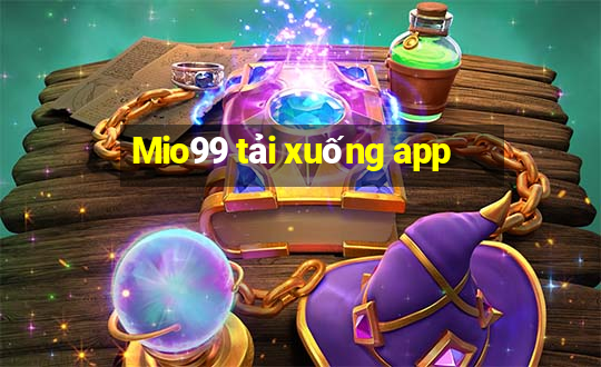 Mio99 tải xuống app