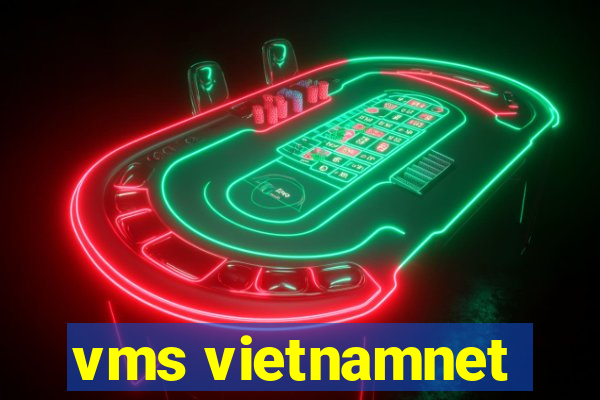 vms vietnamnet