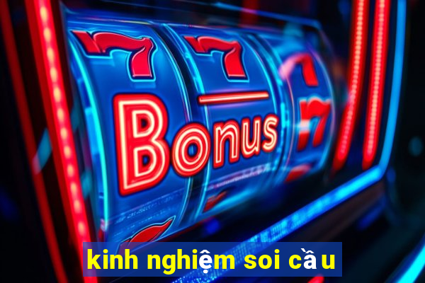 kinh nghiệm soi cầu