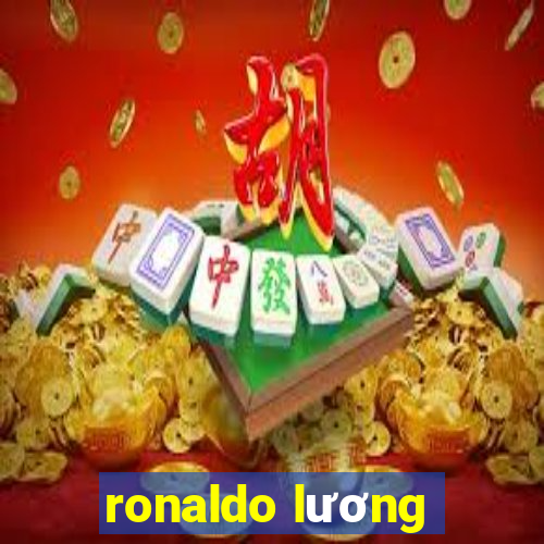 ronaldo lương