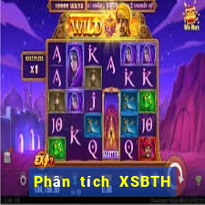 Phân tích XSBTH ngày 20