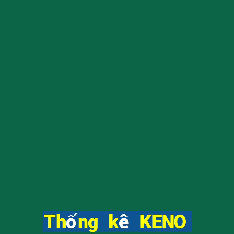 Thống kê KENO thứ tư