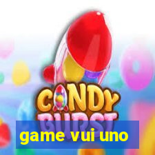 game vui uno