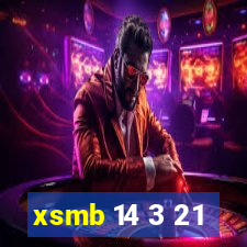 xsmb 14 3 21