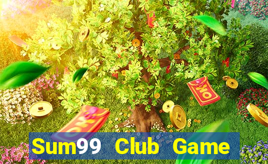 Sum99 Club Game Bài 88 Club Đổi Thưởng