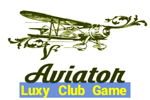 Luxy Club Game Bài 3 Cây Online