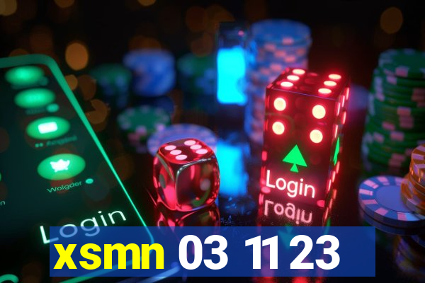 xsmn 03 11 23