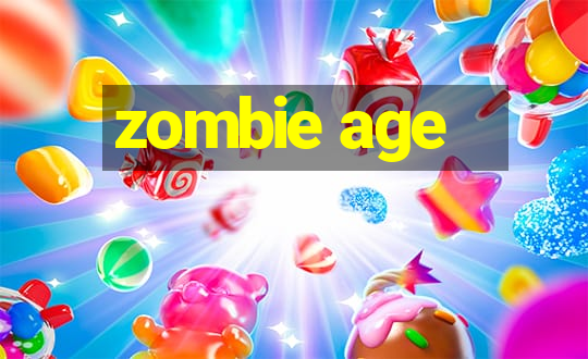 zombie age