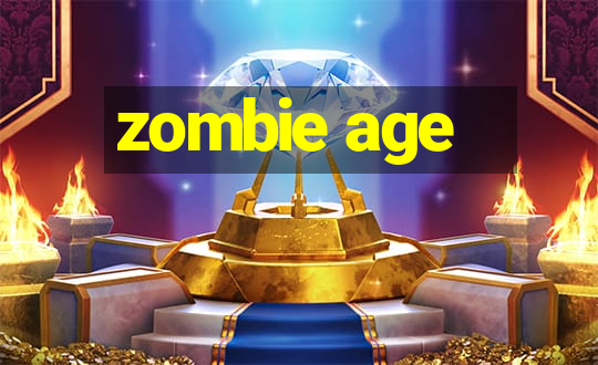 zombie age