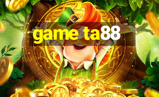 game ta88