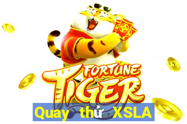 Quay thử XSLA ngày 2