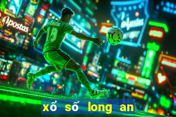 xổ số long an ngày 25 tháng 6