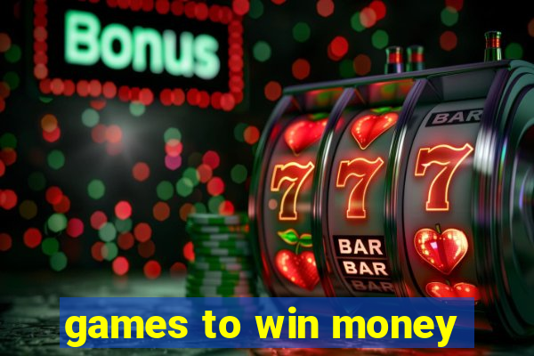 games to win money