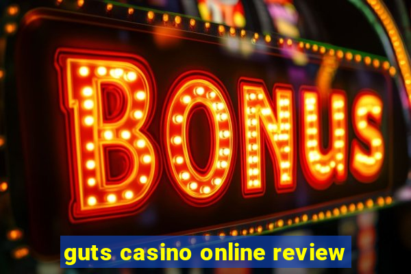 guts casino online review