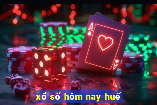 xổ số hôm nay huế