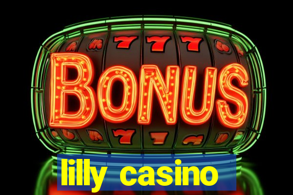 lilly casino