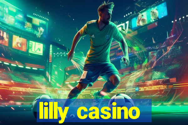 lilly casino