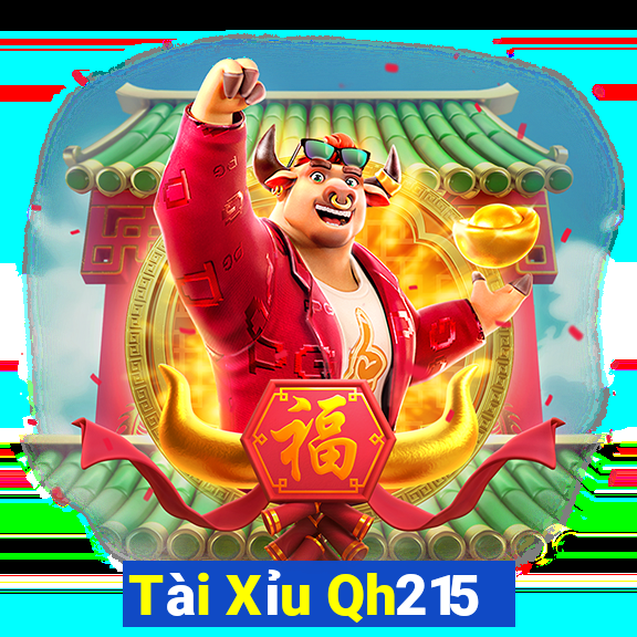 Tài Xỉu Qh215